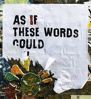 cuvinte, semnalizare, poster, perete, citat, textură, rupt, urban, oraș, semn, publicitate, comunicare, inspirație, în aer liber, text, Un singur cuvânt, nici o persoana, 2K, CC0, domeniu public, fără drepturi de autor