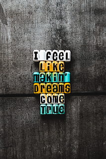 photo, multicolored, wall, decor, message, can, quote, inspiration, street art, quotation, dream, motivation, design, art, creative, typography, qoute, london, urban, grunge, single Word, blackboard, success, business, strategy, ideas, concepts, text, leadership, sign, symbol, marketing, illustration, internet, creativity, backgrounds, 5K, CC0, public domain, royalty free